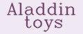 Aladdin toys Aladdin toys